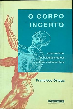 Bild des Verkufers fr O Corpo Incerto zum Verkauf von Librodifaccia
