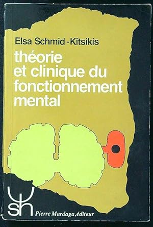 Bild des Verkufers fr Theorie et clinique du fonctionnement mental zum Verkauf von Librodifaccia