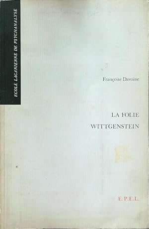 Bild des Verkufers fr La folie Wittgenstein zum Verkauf von Librodifaccia