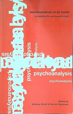 Bild des Verkufers fr Psychoanalysis at Its Limits: Navigating the Postmodern Turn zum Verkauf von Librodifaccia