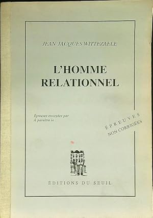 Image du vendeur pour L'homme relationnel mis en vente par Librodifaccia