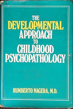 Bild des Verkufers fr The Developmental Approach to Childhood Psychopathology zum Verkauf von Librodifaccia