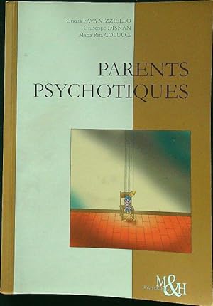 Immagine del venditore per Parents psychotiques venduto da Librodifaccia