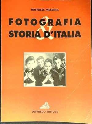 Seller image for Fotografia & Storia d'Italia for sale by Librodifaccia