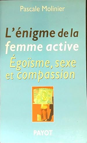 Image du vendeur pour L'enigme de la femme active mis en vente par Librodifaccia