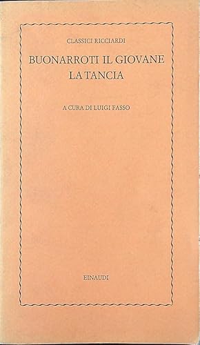 Bild des Verkufers fr Buonarroti il giovane - La tancia zum Verkauf von Librodifaccia