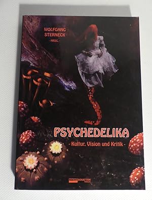 Seller image for Psychedelika. Kultur, Vision und Kritik. for sale by Antiquariat Maralt