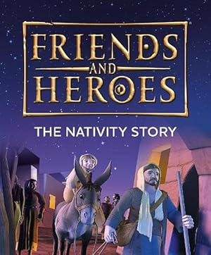 Seller image for Friends and Heroes: The Nativity Story (Paperback) for sale by Grand Eagle Retail