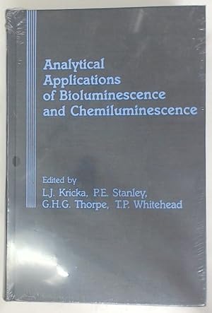 Seller image for Analytical Applications of Bioluminescence and Chemiluminescence. for sale by Plurabelle Books Ltd