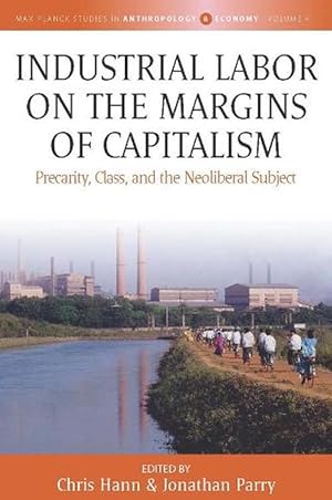 Immagine del venditore per Industrial Labor on the Margins of Capitalism (Paperback) venduto da CitiRetail