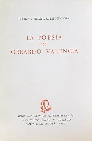 Bild des Verkufers fr La poesia de Gerardo Valencia zum Verkauf von Librodifaccia