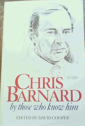 Seller image for Chris Barnard by those who know him for sale by WeBuyBooks