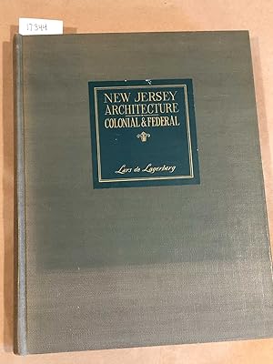 Seller image for New Jersey Architecture Colonial & Federal (signed) for sale by Carydale Books