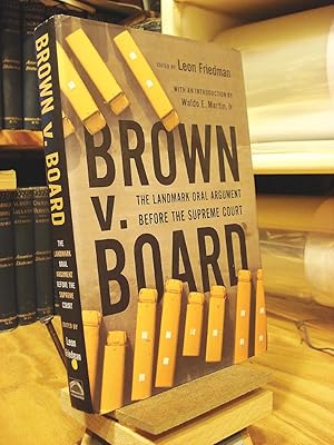 Imagen del vendedor de Brown v. Board : The Landmark Oral Argument Before the Supreme Court a la venta por Henniker Book Farm and Gifts