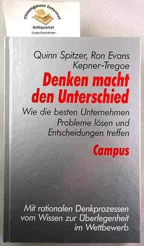 Immagine del venditore per Denken macht den Unterschied : Wie die besten Unternehmen Probleme lsen und Entscheidungen treffen. Aus dem Englischen von Patricia Knzel. venduto da Chiemgauer Internet Antiquariat GbR