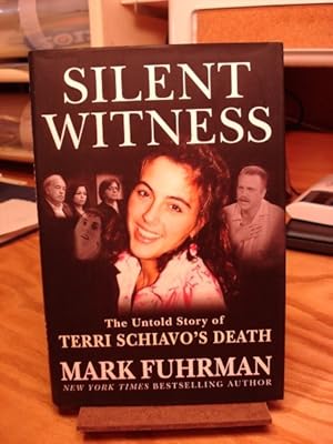 Imagen del vendedor de Silent Witness: A Forensic Investigation of Terri Schiavo's Death a la venta por Henniker Book Farm and Gifts