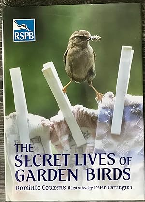 Seller image for Secret Lives of Garden Birds (RSPB) for sale by Book_Attic