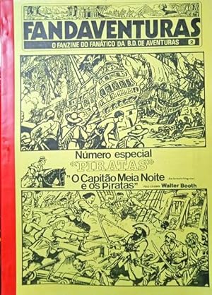 FANDAVENTURAS. O FANZINE DO FANÁTICO DA B.D. DE AVENTURAS. [4 VOLUMES].