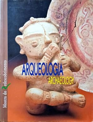 Seller image for MOSTRA DO REDESCOBRIMENTO: ARQUEOLOGIA/ARCHAELOGY. for sale by Livraria Castro e Silva