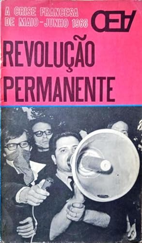 REVOLUÇÃO PERMANENTE: A CRISE FRANCESA DE MAIO-JUNHO DE 1968.