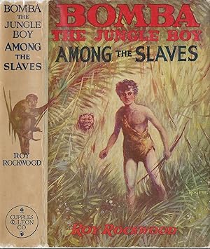 Bomba the Jungle Boy Among the Slaves; or, Daring Adventures in the Valley of Skulls