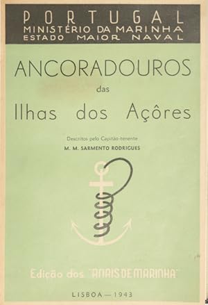 ANCORADOUROS DAS ILHAS DOS AÇORES.