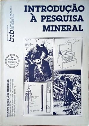 Bild des Verkufers fr INTRODUO  PESQUISA MINERAL. zum Verkauf von Livraria Castro e Silva