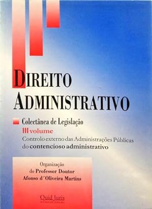 Seller image for DIREITO ADMINISTRATIVO: COLECTNEA DE LEGISLAO. [3 VOLS.] for sale by Livraria Castro e Silva