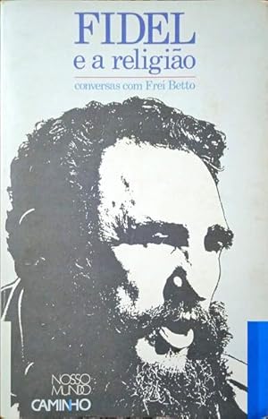 Bild des Verkufers fr FIDEL E A RELIGIO. zum Verkauf von Livraria Castro e Silva