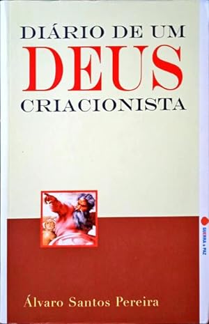 Seller image for DIRIO DE UM DEUS CRIACIONISTA. for sale by Livraria Castro e Silva