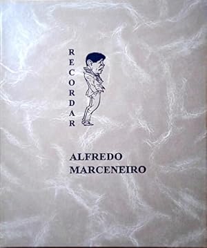 RECORDAR ALFREDO MARCENEIRO.