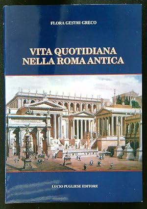 Imagen del vendedor de Vita quotidiana nella Roma antica a la venta por Librodifaccia