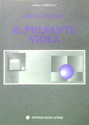 Bild des Verkufers fr Il pulsante viola zum Verkauf von Librodifaccia