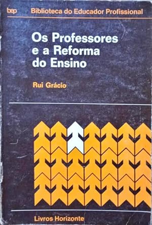 Imagen del vendedor de OS PROFESSORES E A REFORMA DO ENSINO. a la venta por Livraria Castro e Silva