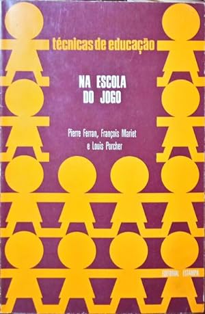 Bild des Verkufers fr NA ESCOLA DO JOGO. zum Verkauf von Livraria Castro e Silva