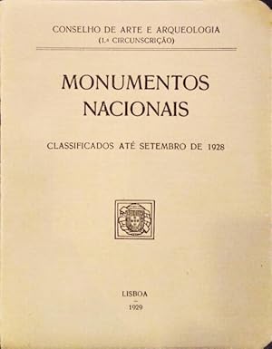 MONUMENTOS NACIONAIS, CLASSIFICADOS ATÉ SETEMBRO DE 1928.