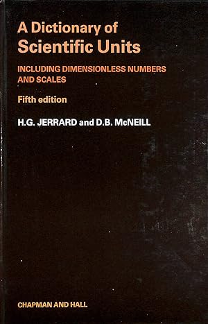 Seller image for Dictionary of Scientific Units: Including Dimensionless Numbers and Scales (Science Paperbacks) for sale by M Godding Books Ltd