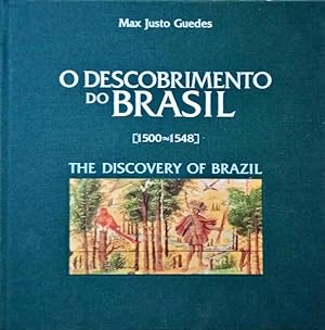 Bild des Verkufers fr O DESCOBRIMENTO DO BRASIL [1500-1648]. THE DISCOVERY OF BRAZIL. zum Verkauf von Livraria Castro e Silva