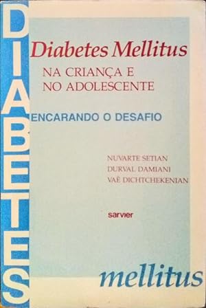 Immagine del venditore per DIABETES MELLITUS NA CRIANA E NO ADOLESCENTE. venduto da Livraria Castro e Silva