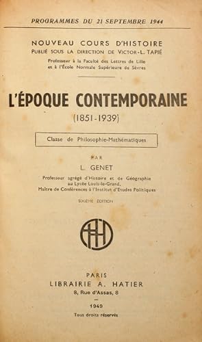 L ÉPOQUE CONTEMPORAINE (1851-1939).