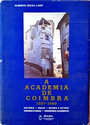 A ACADEMIA DE COIMBRA 1537-1990.