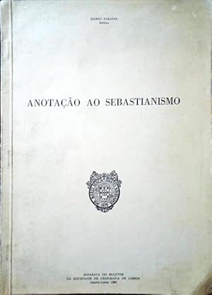 Immagine del venditore per ANOTAO AO SEBASTIANISMO. venduto da Livraria Castro e Silva