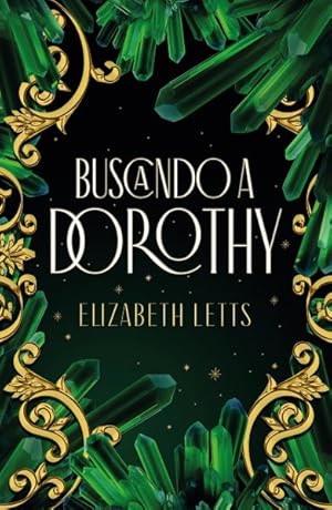 Bild des Verkufers fr En busca de Dorothy/ Finding Dorothy -Language: spanish zum Verkauf von GreatBookPrices