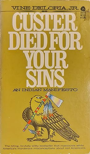 Seller image for Custer Died for Your Sins for sale by Mister-Seekers Bookstore