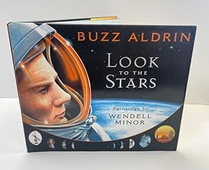 LOOK TO THE STARS [SIGNED]