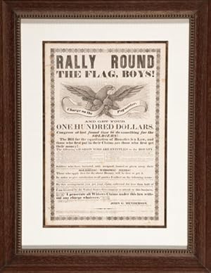 RALLY ROUND THE FLAG, BOYS! CHARGE ON THE PAYMASTER. AND GET YOUR ONE HUNDRED DOLLARS. CONGRESS A...