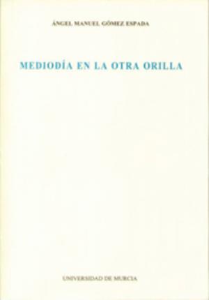Seller image for Mediodia en la Otra Orilla for sale by Midac, S.L.