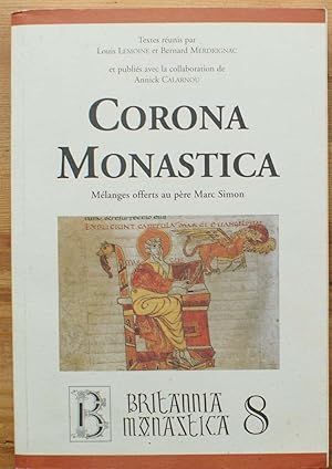 Corona Monastica - Mélanges offerts au père Marc Simon