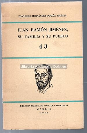 Imagen del vendedor de Juan Ramon Jimnez, su familia y su pueblo. Conferencia. a la venta por Llibreria Antiquria Delstres