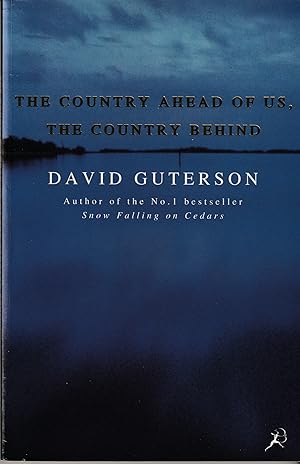 Seller image for THE COUNTRY AHEAD OF US, THE COUNTRY BEHIND for sale by The Old Bookshelf